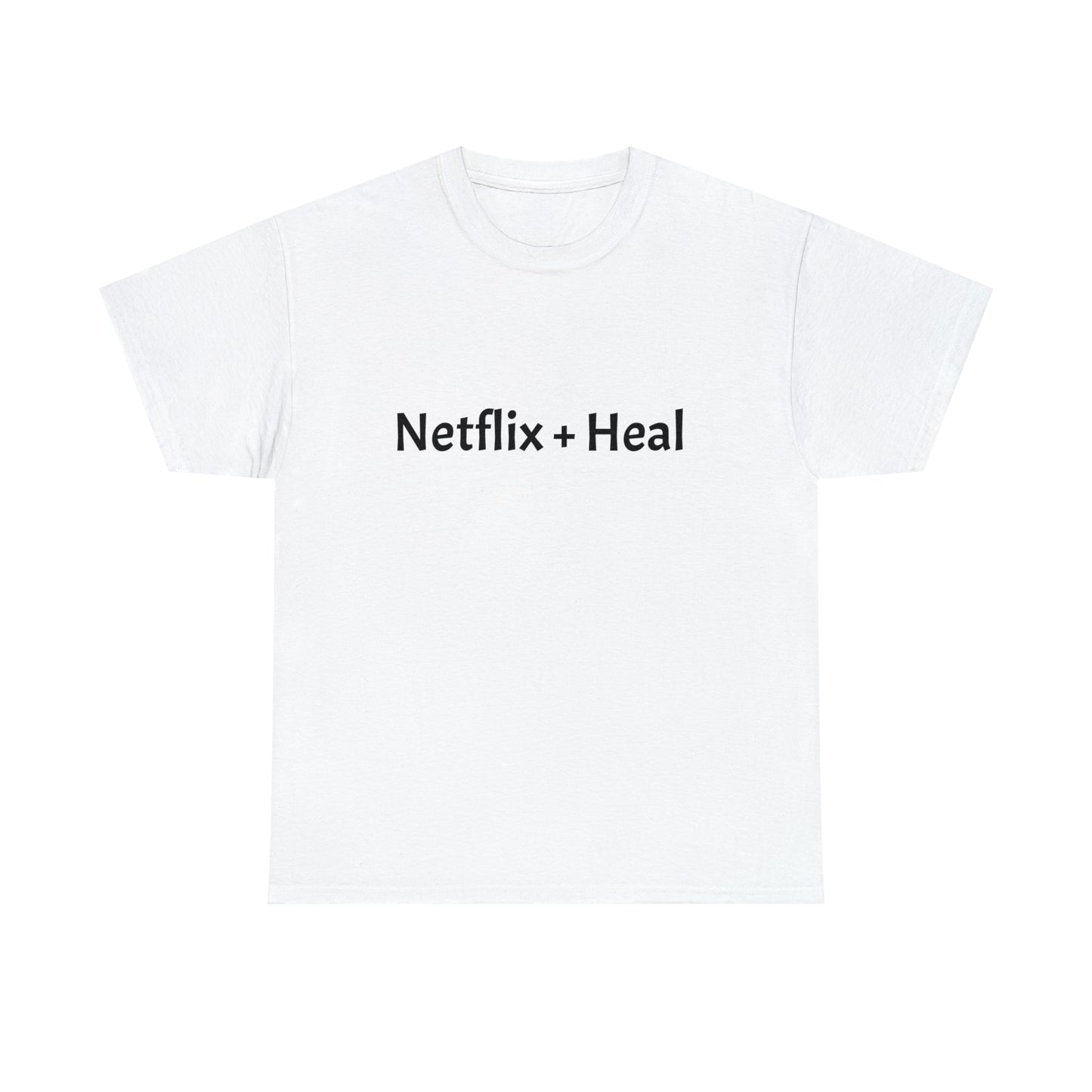 Netflix And Heal Unisex Heavy Cotton Tee