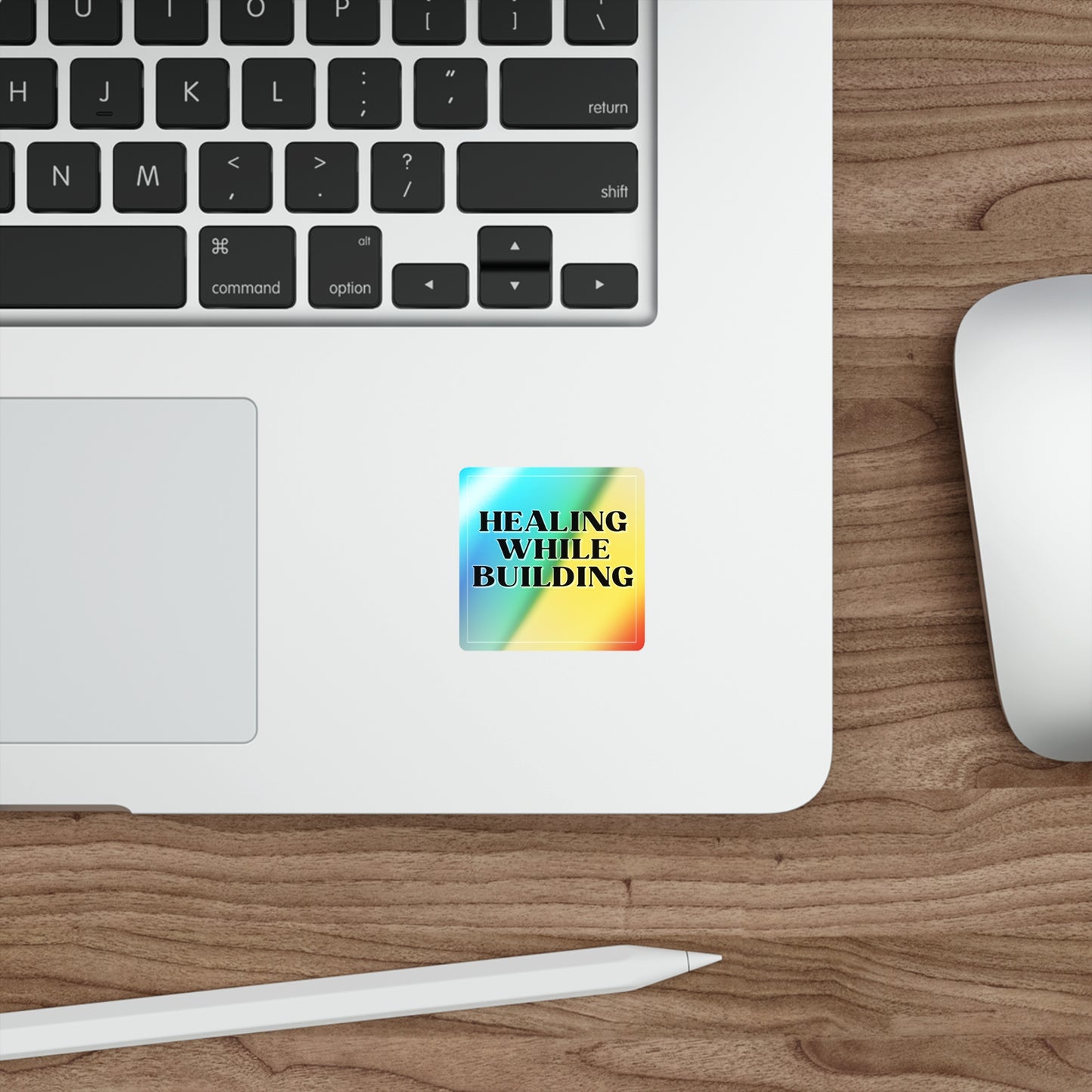 Healing While Building Holographic Die-cut Stickers