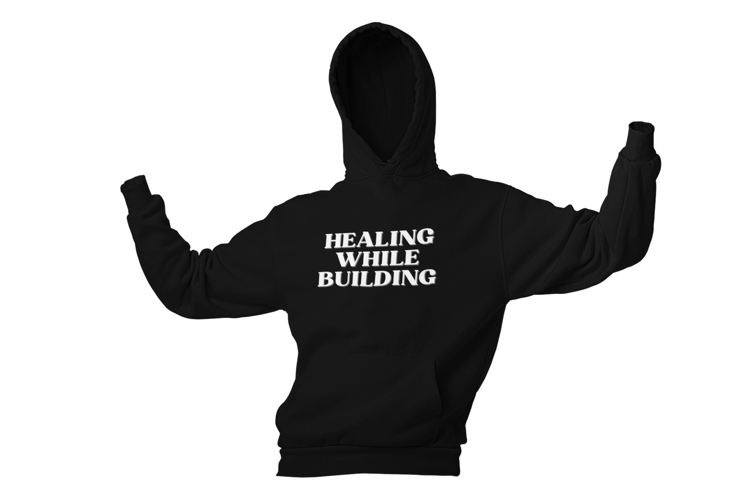 Healing While Building Black Hoodie Unisex
