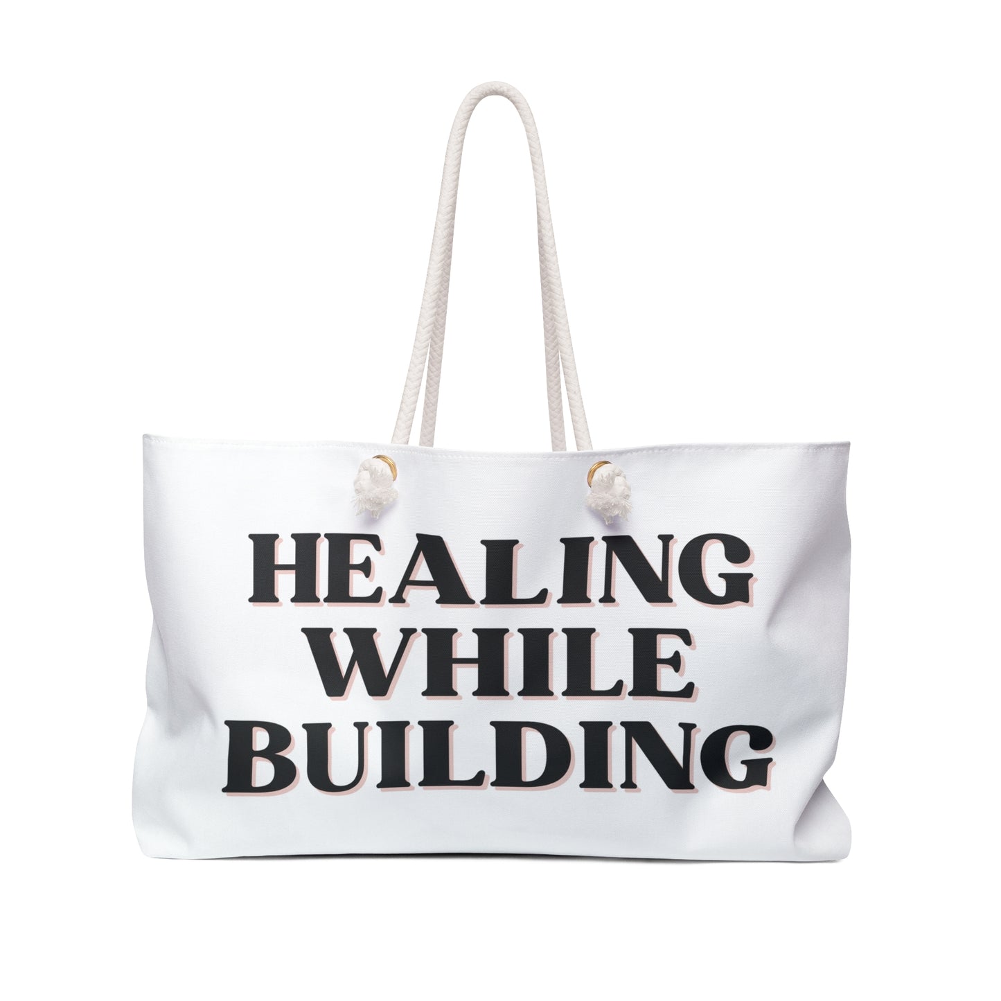 Healing While Building Weekender Bag